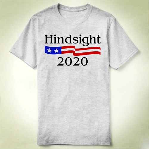electionHindsight2021打底上衣DIYTeeT-ShirtT恤