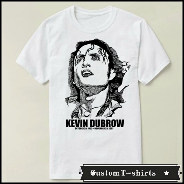 kevin dubrow凯文·达布罗文化衫礼物男女 T恤T-shirt