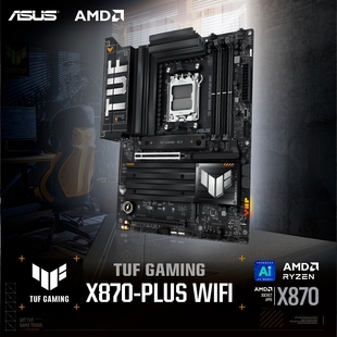 华硕TUF GAMING X870-PLUS WIFI 全新台式主板支持D5 9000系列CPU