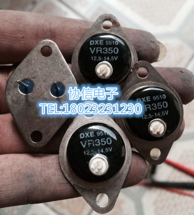 原装进口拆机 DXE 9510 VR350 12.5-14.5V  金封管保真原字现货