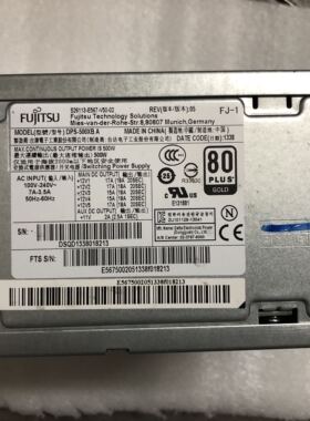 富士通 S26113-E567-V50-02 DPS-500XB A服务器电源 工业设备电源