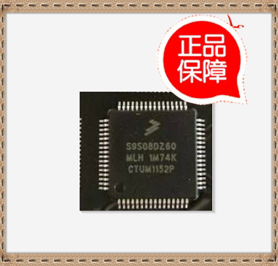MC9S08DZ60MLF S9S08DZ60CLF MC9S08DZ60CLF 1M74K MCU QFP48原装