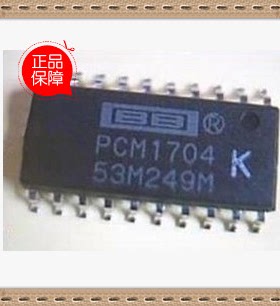 全新进口正品 PCM1704K pcm1704解码器PCM1704芯片 询价为准