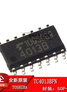 TC4013BFN 4013B 双D型触发器芯片 SOP14 TOSHIBA全新原装正品