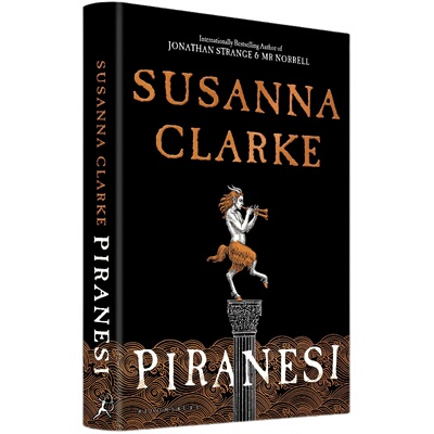 英文原版 皮拉内西 Piranesi 大魔法师作者 苏珊娜·克拉克新作 Susanna Clarke Jonathan Strange & Mr. Norrell
