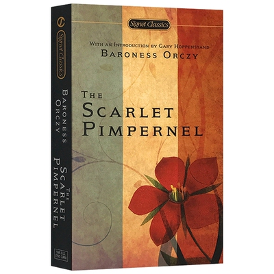 The Scarlet Pimpernel 英文原版 百老汇音乐剧原著小说 红花侠 英文版书 奥尔瑞夫人 进口原版英语书籍