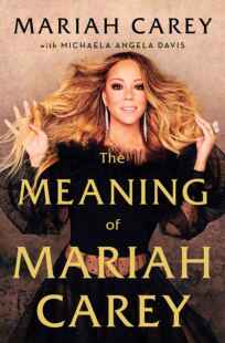 精装 英文原版 玛丽亚·凯莉自传回忆录 玛哲 Mimi 牛姐 The Meaning of Mariah Carey
