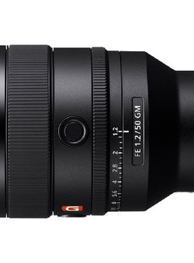 Sony/索尼 FE 50mm F1.2 GM全画幅G大师微单人像镜头适用A7M3/4/C