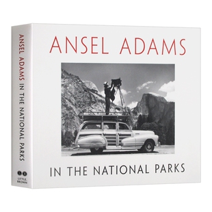 安塞尔亚当斯在国家公园 英文原版 Ansel Adams in the National Parks 美国原野原生态摄影集 黑白作品 摄影艺术 英文版英语书籍