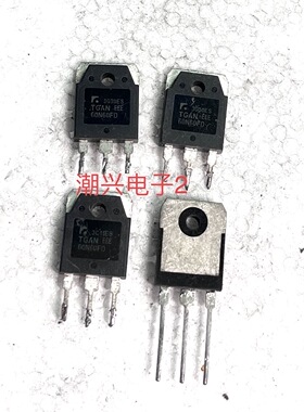 TGAN60N60FD TGAN40N60FDS F2DS TGAN40N120FDR F2DW原装进口拆机