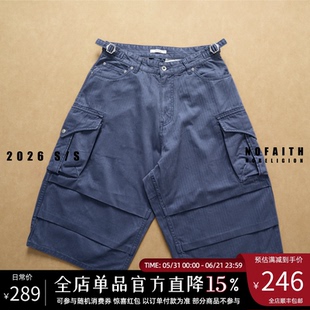 NOFAITH水洗做旧cargo工装短裤人字纹纯棉320G男夏宽松休闲七分裤