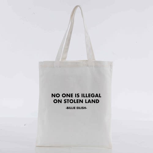 Billie Eilish no one is illegal on stolen 碧梨格莱美帆布包