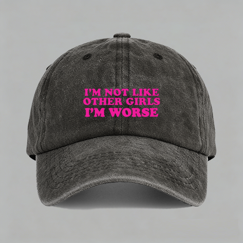not like other girls I’M WORSE英文字母女权棒球帽子鸭舌帽