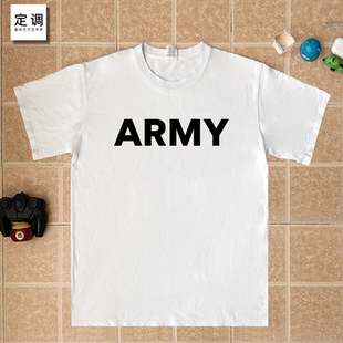 ARMY陆军军队英文印字欧美宽松上衣服纯棉圆领短袖定制正肩T恤潮