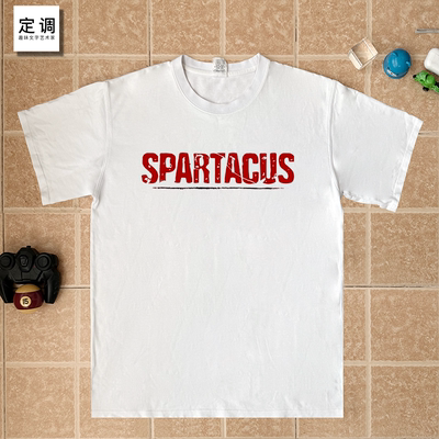 斯巴达克斯Spartacus美剧字母纯棉短袖T恤男女定制宽松上衣服体恤