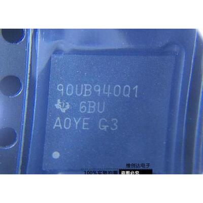 90UB940Q1 DS90UB940TNKDRQ1  串行接口ic芯片