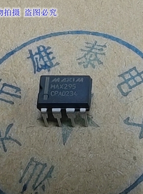 MAX295CPA MAX295EPA 正品原装芯片 进口双列直插 集成块 保上机