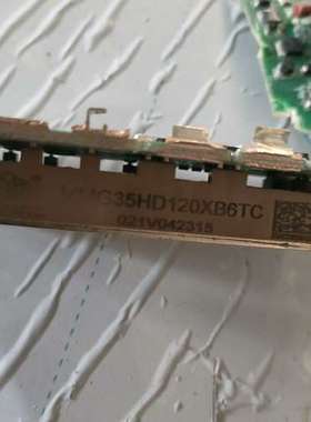 议价MMG35HD120XB6TC拆机议价