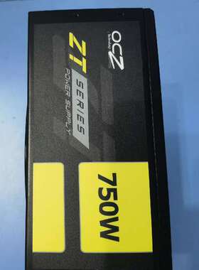 议价750w模组电源 型号OCZ-ZT750w电源