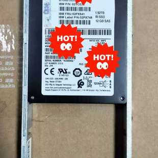 1.92TB 02YC036 12G 02PX541 议价IBM