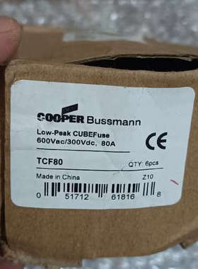 议价Bussmann CUBEFuse熔断器 TCF80，全新原