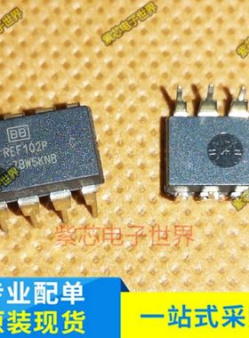REF102AP REF102P REF102AU/2K5 EF102AU  BB全新进口正品模拟IC