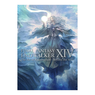 最终幻想XIV:晓月的终焉 FF14 6.1~6.5公式官方设定集 FINAL FANTASY XIV: ENDWALKER 第二弹 复活的艺术-面纱之外-附特典