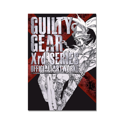 罪恶装备游戏设定集 GUILTY GEAR Xrdシリーズ 公式設定資料集 罪恶装备系列3部 -SIGN- -REVELATOR- REV 2