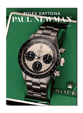 劳力士保罗纽曼手表鉴赏 ROLEX DAYTONA PAUL NEWMAN ロレックス デイトナ ポール ニューマン 劳力士手表信息书