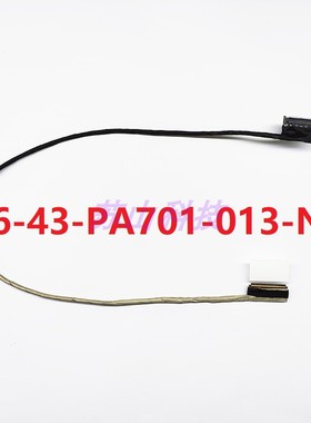6-43-PA701-013-N 适用全新 蓝天 神舟战神 PA70SH 屏线 屏幕排线