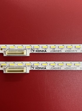 全新康佳LED60R1 LED60X81S灯条 35022572 2条104灯电视机灯条