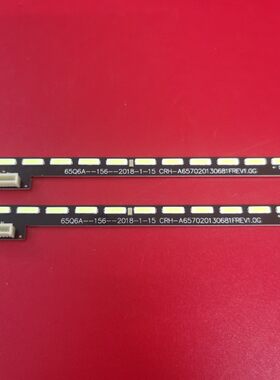 适用于 65D3 65G730S 65Q6A灯条CRH-A657020130681FREV1.0G背