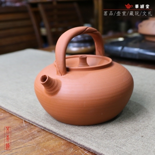 华颖堂潮州手拉朱泥工功夫煮煲烹茶壶烧水壶玉书煨陶壶提梁不奈烧