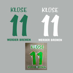 2006德甲云达不来梅11号克洛泽印字#11 KLOSE NAMESET