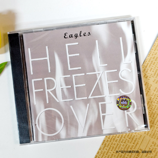 现货 进口原版 老鹰乐队冰封地狱 专辑CD Hell Freezes Over