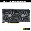 【黑雪豹】华硕DUAL-RTX4060TI-O8G-V2显卡