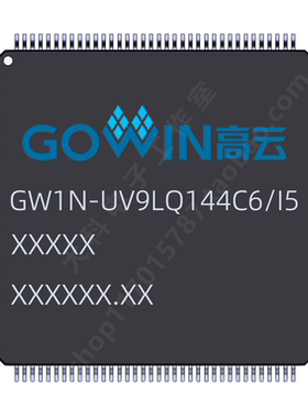 【国产】高云FPGA芯片GW1N-UV9LQ144C6/I5、GW1NR-LV9LQ144PC6/I5