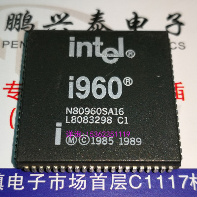 N80960SA16  英特尔 32位 RISC 处理器 IC芯片 PQCC84引脚 N80960