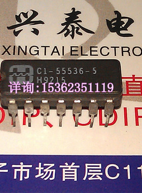C1-55536-5  集成块 HC1-55536-5 进口双列14直插脚DIP陶瓷封元件