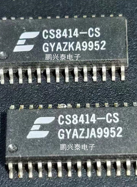 CS8414-CS   CX8414-XS1  数字音频接收器IC解码韩国进口28表贴脚