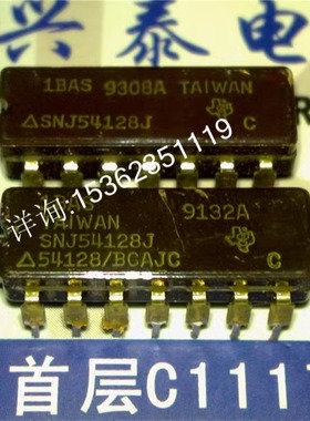 54128/BCAJC  SNJ54128J  74128 进口双列14直插脚DIP陶瓷封装IC