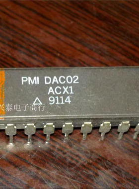 DAC02  DAC02ACX1  DAC02CCX1  进口双列18直插脚CDIP陶瓷封装 IC