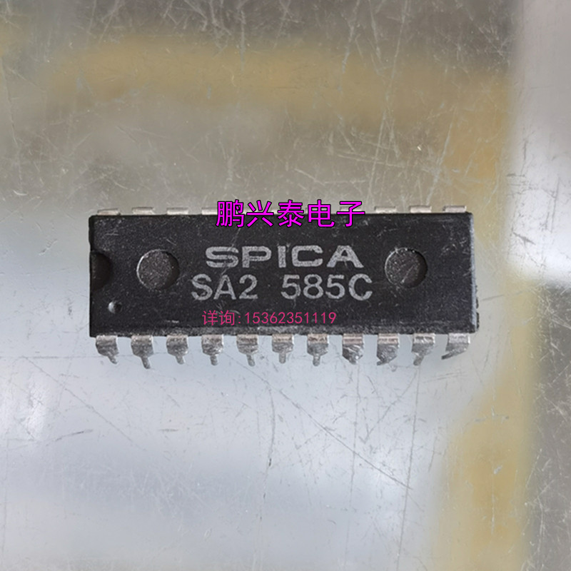 SPICA  SA2585C  SA2 585C  进口双列22直插脚PDIP封装集成电路IC