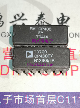 OP400EY  OP400E  四运放  进口14直插脚CDIP陶瓷封 运算放大器IC