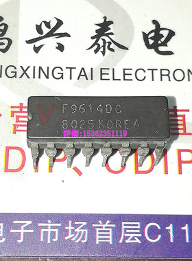 F 9614DC  UA9614DC  进口双列16直插脚DIP陶瓷封装 集成电路IC