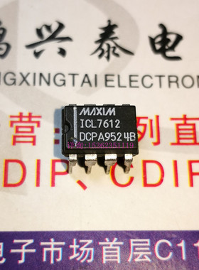 ICL7612  ICL7612DCPA  ICL7612BCPA 集成电路元件 进口8插脚PDIP