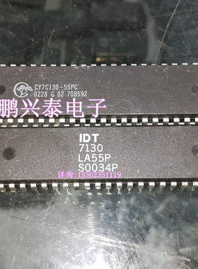CY7C130-55PC  IDT7130LA55P  进口双列48直插脚PDIP拆机 IDT7130
