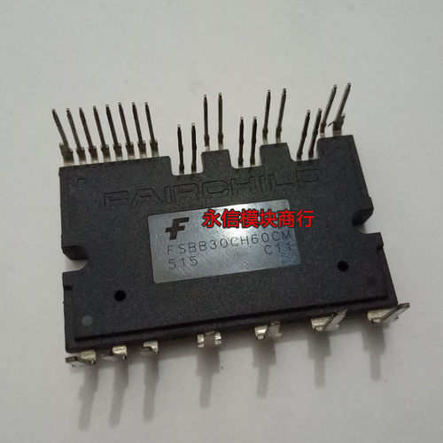 FSBB30CH60CM FSBB30CH60C FSBB20CH60C IPM模块