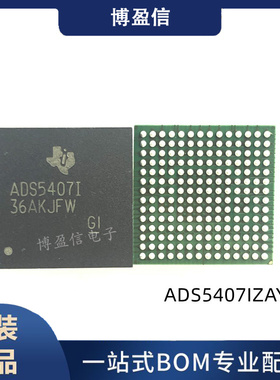全新原装 ADS5407IZAYR 丝印ADS5407I 贴片BGA196 数据采集芯片