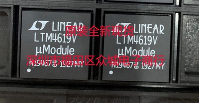 原装  LTM4619EV LTM4619IV LTM4619V LTM4619 LGA 现货可直拍